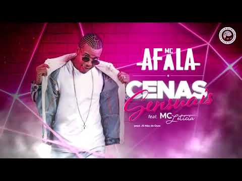 MC AFALA E MC LETICIA - CENAS SENSUAIS MÚSICA NOBA EXCLUSIVA 2019