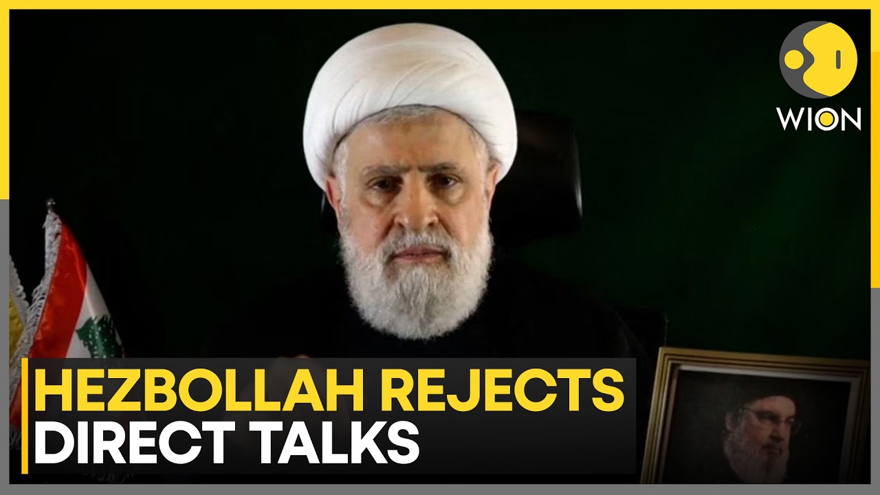 Hezbollah Rejects Lebanon-Israel Direct Talks | WION News