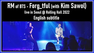RM of BTS Forg tful live in Seoul Rolling Hall 202...