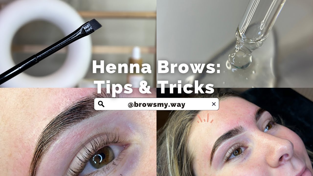 HENNA BROWS - tips & tricks