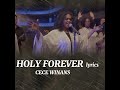 Holy forever - Cece Winans (lyrics)