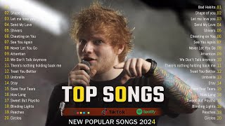 Ed Sheeran, Dua Lipa, Miley Cyrus, Selena Gomez, The Weeknd, Rihanna, Bruno Mars, Sia💖Top Hits 2024