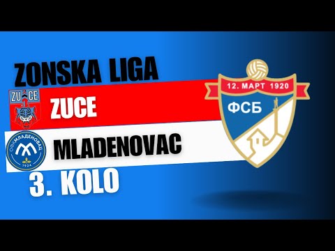 Zuce - Mladenovac (27. 08. 2023.) Zonska liga Beograd, 3. Kolo