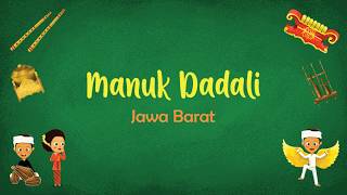 Download lagu Lagu Daerah Manuk Dadali dan Lirik 'Apa Ya Makna Lagu Daerah Kita?' mp3