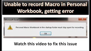 Excel Problem: Unable to record Macro in Personal Workbook || Personal Macro is not appearing
