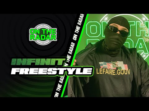 The Infinit’ "On The Radar" Freestyle