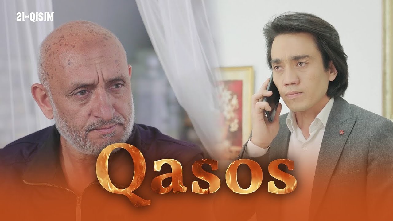 Qasos I Milliy serial 21-qism II Қасос I Миллий сериал 21 қисм