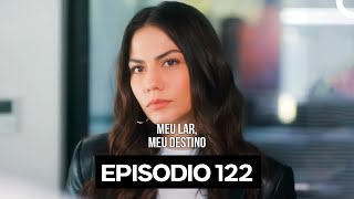Download lagu My Home My Destiny Episode 122 (Portuguese Dubbing) mp3