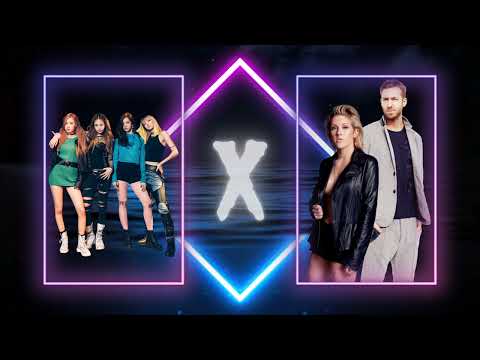 Yeah Yeah Yeah x Outside - BLACKPINK x Calvin Harris & Ellie Goulding