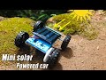 How To Make A Mini Solar Powered Car Step By Step Solar Powered Car