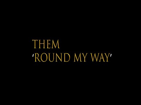 Them - Round My Way (RMW) | We Are Verified | Unpaid Studio Time & Uncontracted Music Video Upload