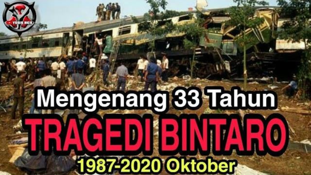 MENGINGAT 33 TAHUN TRAGEDI BINTARO || 19 Okt 1987 - 2020 (Live)