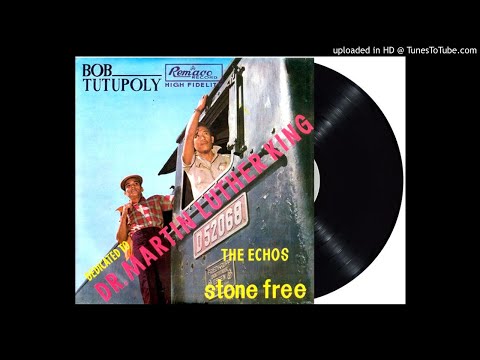 BOB TUTUPOLY & THE ECHOS - you will never walk alone