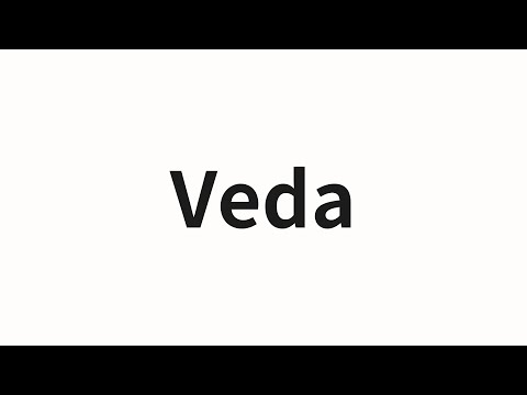 How to pronounce Veda | Veda (Veda in Chinese)