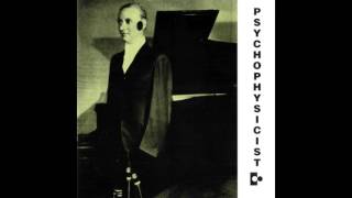 Psychophysicist (Adi Newton, Andrew McKenzie) (1996)