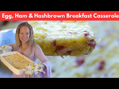Ham Egg & Hashbrown Casserole | Easy Christmas Breakfast