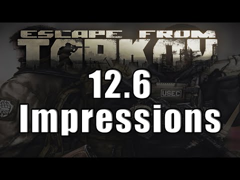 Patch 12.6 - 35 Hours in, lvl 25 First Impressions - Escape from Tarkov Patch 12.6 First Impressions