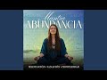 CÁNTICO SAGRADO De ABUNDANCIA