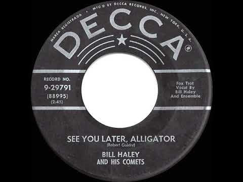 1956 HITS ARCHIVE: See You Later, Alligator - Bill Haley & His Comets