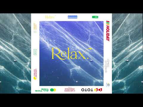 Video thumbnail for Relax