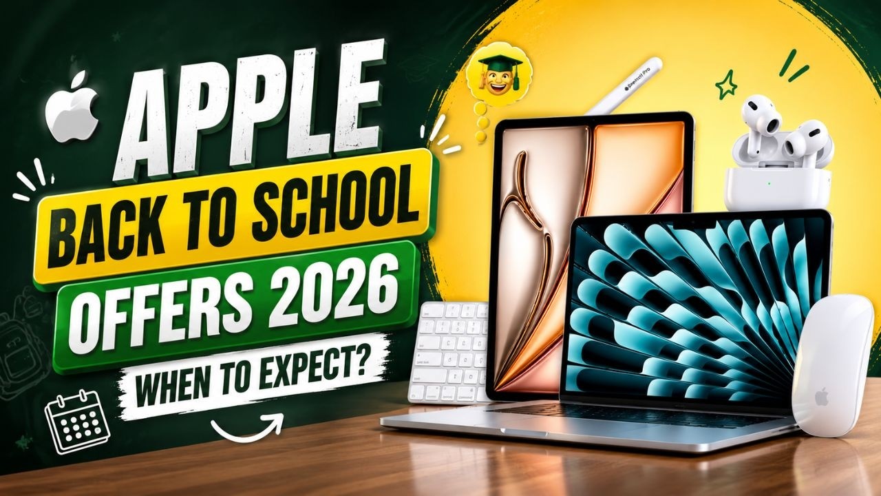 Apple Back to School Offers 2026 India 🔥 Don't Buy Mac or iPad Now!