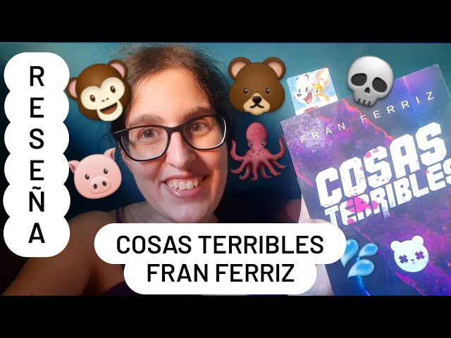 Vídeo relacionado con Cosas Terribles 2 (Serie Cosas Terribles)