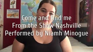 Come and find me | Nashville | Cover | Niamh Minogue