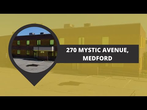 270 Mystic Avenue, Medford, Massachusetts
