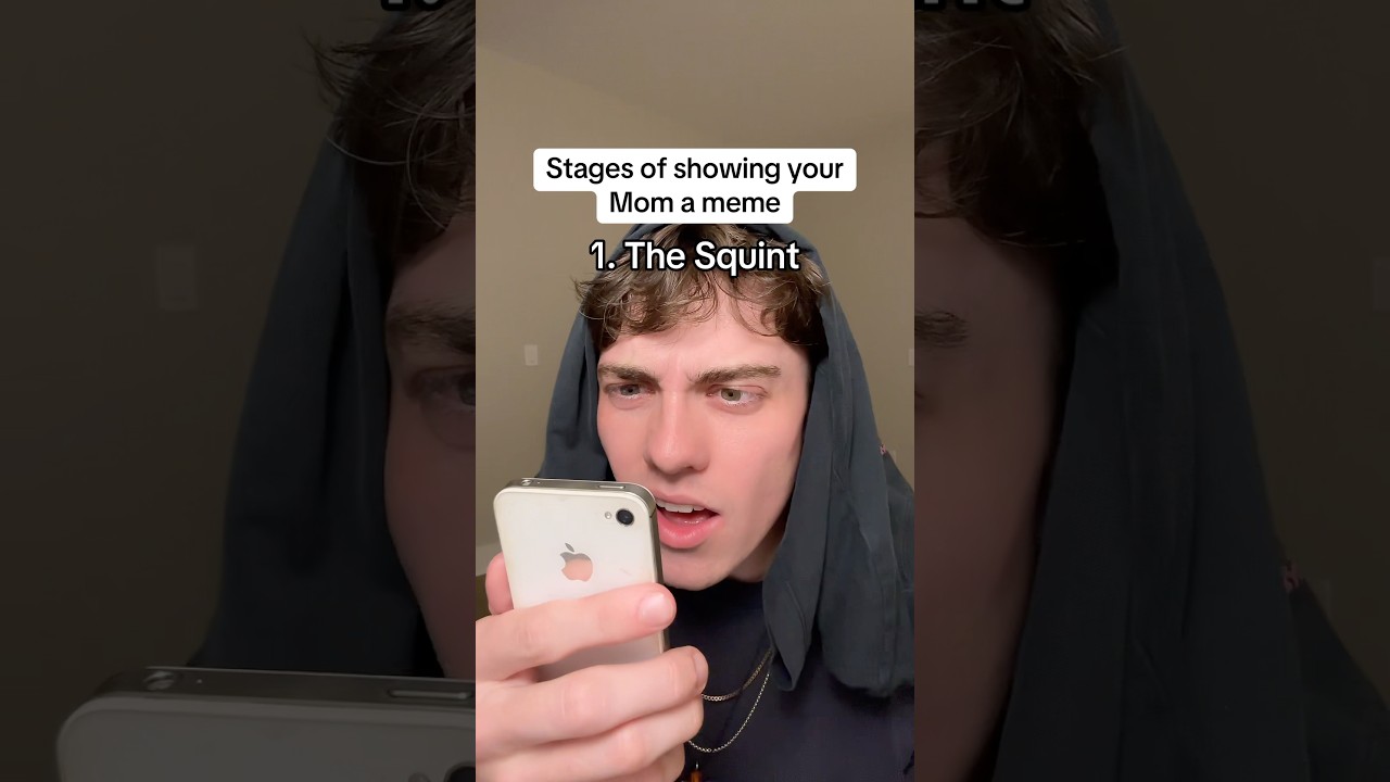 Stages of showing your Mom a meme 🤳