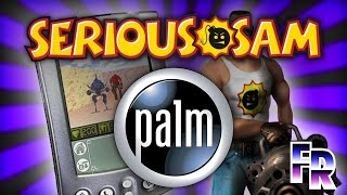An FPS on a PDA? | Serious Sam for Palm OS