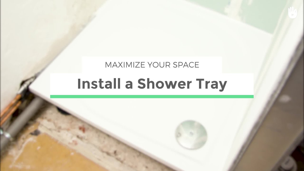 How to Install a Shower Tray Maximize your space Sikana