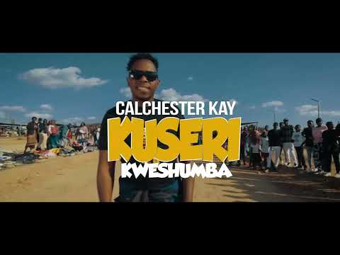 Kuseri Kweshumba Kune Huchi ~ Calchester Kay ( Baba Huchi )