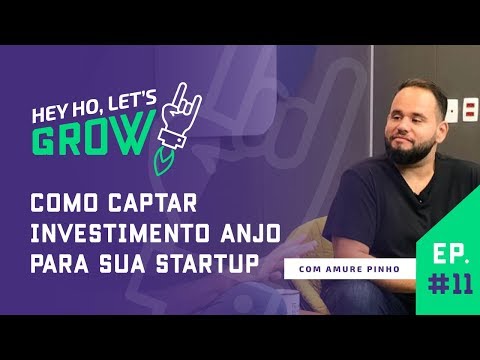 , title : '#11 Como Captar Investimento Anjo para sua Startup -  Amure Pinho