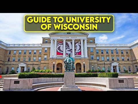 Guide to the University of Wisconsin | University of Wisconsin Tour
