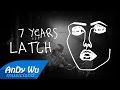 7 Years Latch Lukas Graham Sam Smith