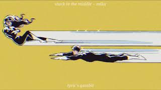 Stuck In The Middle - MIKA | lyrics