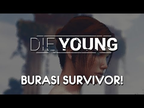 Steam：Die Young