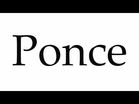 How to Pronounce Ponce