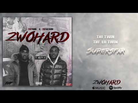 THF Twin x THF Lil Twin - Superstar (Official Audio)