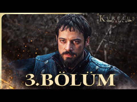 Kuruluş Orhan 3. Bölüm @atvturkiye