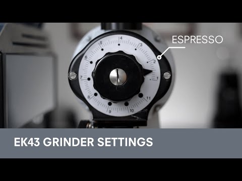 EK43 Grinder Settings: Espresso, Filter, Aeropress and more