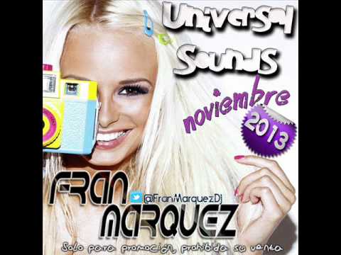 17. Universal Sounds Noviembre 2013 - Fran Márquez