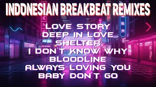 Download lagu 💥THE BEST OF BREAKBEAT INDONESIAN REMIXES💥MIXTAPE FULL BASS 2025 mp3