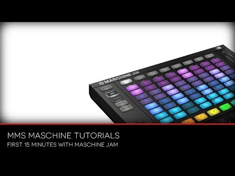 Maschine Jam -  First 15 minutes hands on