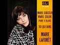 Marie Laforet -  Marie douceur, Marie colère  - 1966.      ( B.B. le 06/10/2020 )