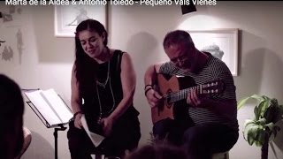 Marta de la Aldea & Antonio Toledo - Pequeño Vals Vienés