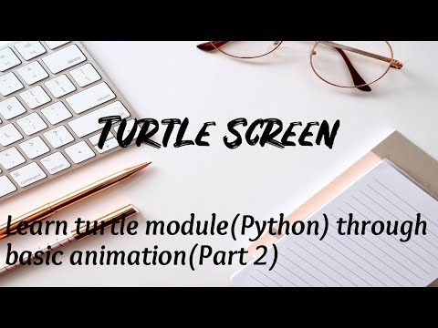 Turtle Screen Designing Screen With Turtle Learn Turtle Modulepython Through Basic Animation