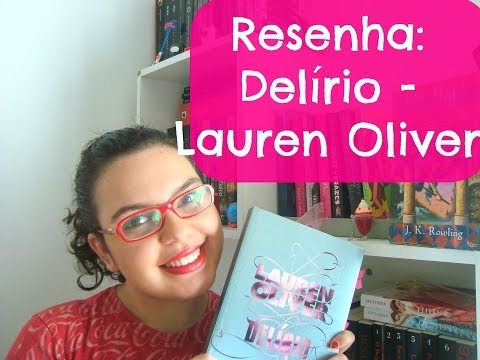 DelÃ­rio - Lauren Oliver | Resenha