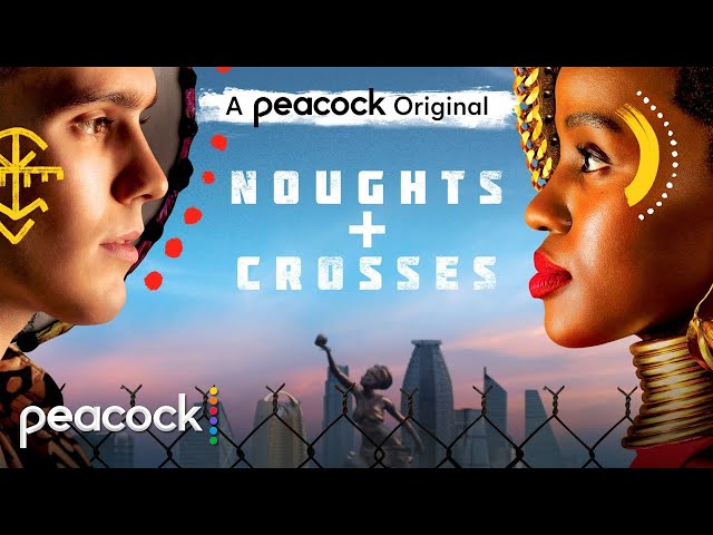 Noughts + Crosses│Official Trailer│Peacock