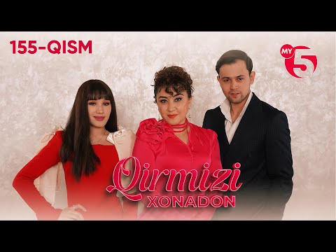 "Qirmizi xonadon" yoxud "Qalbim o'g'risi" 155-qism (milliy serial)